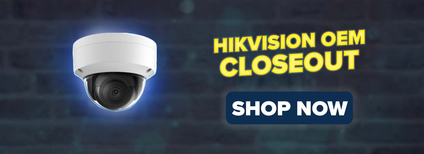 Hikvision OEM Closeout
